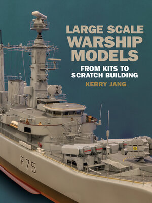 cover image of Large Scale Warship Models